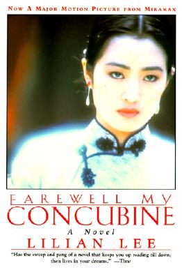 Seller image for Farewell My Concubine: Novel, a (Paperback or Softback) for sale by BargainBookStores
