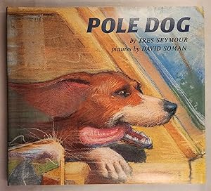 Bild des Verkufers fr Pole Dog zum Verkauf von WellRead Books A.B.A.A.