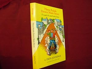 Bild des Verkufers fr Three Pedals Down Main Street. Inscribed by the author. T's and A's and Early Days. A Collection of Nostalgic Memories of Beloved Circumstance that Are Now Remote and Practically Irrecoverable. Model A, Model T. zum Verkauf von BookMine