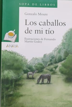 Imagen del vendedor de Los caballos de mi to a la venta por Librera Alonso Quijano