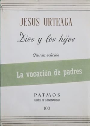 Seller image for Dios y los hijos for sale by Librera Alonso Quijano