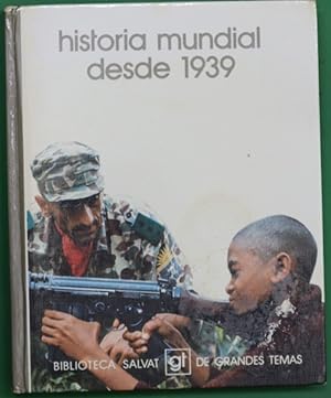 Seller image for Historia mundial desde 1939 [personalidad entrevistada, Jean Lacouture for sale by Librera Alonso Quijano