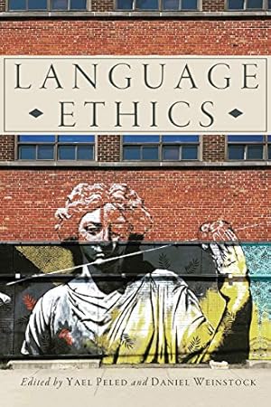 Immagine del venditore per Language Ethics [Hardcover ] venduto da booksXpress