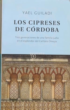 Imagen del vendedor de Los cipreses de Crdoba a la venta por Librera Alonso Quijano