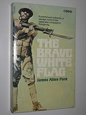 Seller image for The Brave White Flag for sale by WeBuyBooks