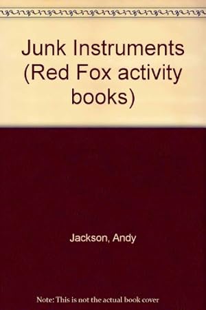 Bild des Verkufers fr Junk Instruments (Red Fox activity books) zum Verkauf von WeBuyBooks