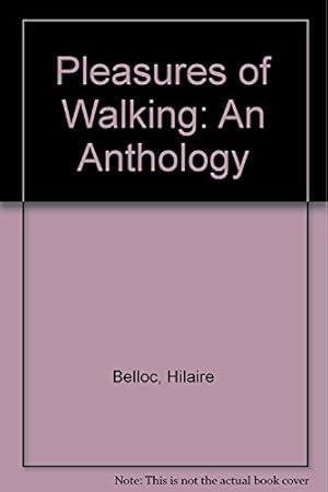 Bild des Verkufers fr Pleasures of Walking: An Anthology zum Verkauf von WeBuyBooks