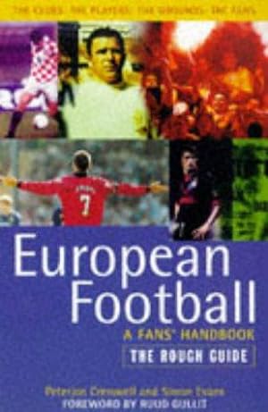 Seller image for European Football: The Rough Guide (Rough Guides Reference Titles) for sale by WeBuyBooks