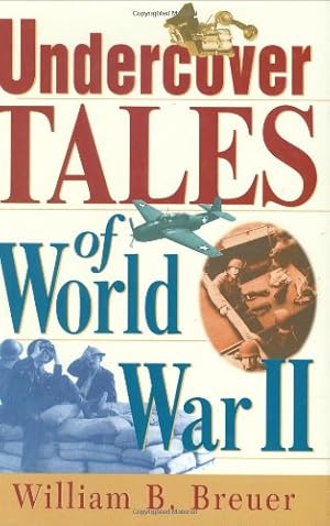 Bild des Verkufers fr Undercover Tales Of World War Ii zum Verkauf von WeBuyBooks