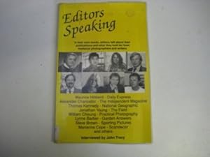 Bild des Verkufers fr Editors Speaking: a Series: A Series of Interviews with Editors zum Verkauf von WeBuyBooks