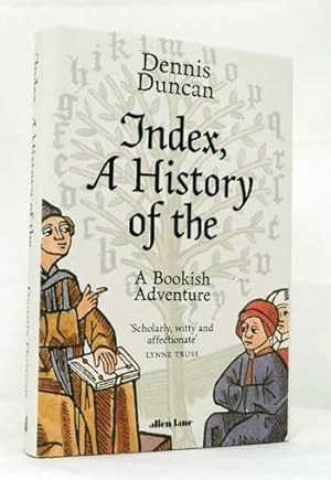 Bild des Verkufers fr Index, A History of the : A Bookish Adventure zum Verkauf von Adelaide Booksellers