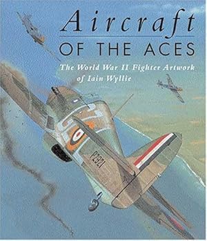 Seller image for Aircraft of the Aces: Legends of World War 2: Legends of World War II for sale by WeBuyBooks