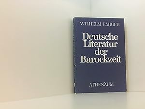 Bild des Verkufers fr Deutsche Literatur der Barockzeit Wilhelm Emrich zum Verkauf von Book Broker