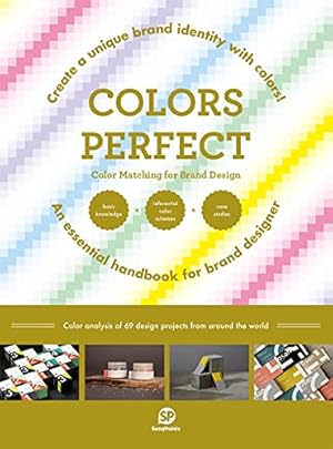 Image du vendeur pour Colors Perfect: Color Matching for Brand Design [Paperback ] mis en vente par booksXpress