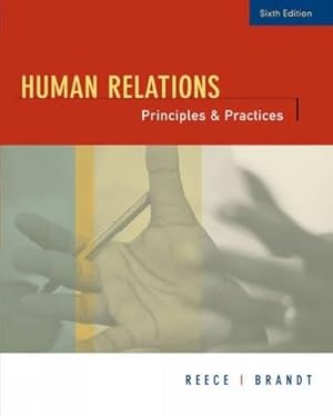 Seller image for Human Relations: Principles and Practices for sale by Reliant Bookstore