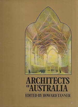 Seller image for Architects of Australia for sale by Elizabeth's Bookshops
