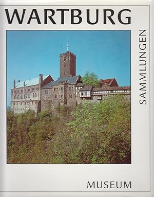 Seller image for Die Wartburg : Denkmal, Museum, Sammlungen. [Text Werner Noth. Fotos Klaus G. Beyer] for sale by Allguer Online Antiquariat