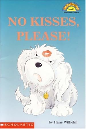 Seller image for No Kisses Please! (Hello Reader! Level 1) for sale by Reliant Bookstore