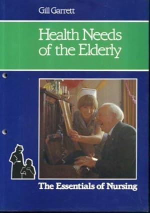 Bild des Verkufers fr Health Needs of the Elderly zum Verkauf von WeBuyBooks