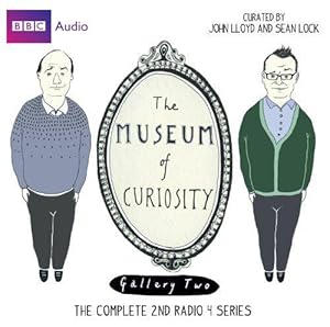 Bild des Verkufers fr The Museum Of Curiosity: Series 2: Complete (Radio 4) zum Verkauf von WeBuyBooks