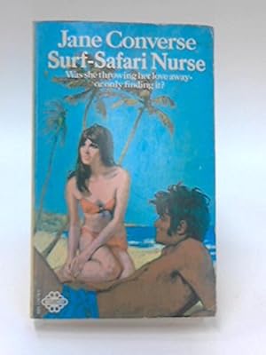Bild des Verkufers fr Surf Safari Nurse (A Mayflower romance) zum Verkauf von WeBuyBooks