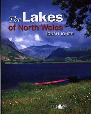 Seller image for The Lakes of North Wales by Jonah Jones [Paperback ] for sale by booksXpress