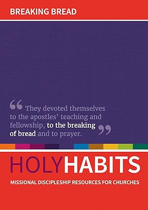 Bild des Verkufers fr Holy Habits: Breaking Bread zum Verkauf von moluna