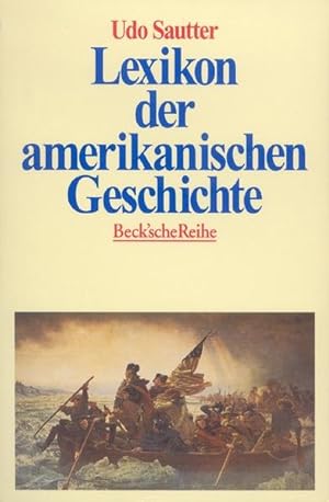Bild des Verkufers fr Lexikon der amerikanischen Geschichte zum Verkauf von Gerald Wollermann