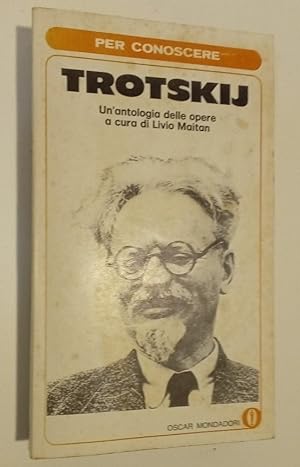 Seller image for Trotskij. Un'Antologia delle Opere. for sale by Plurabelle Books Ltd