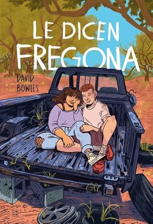 Seller image for Le dicen Fregona: Poemas de un chavo de la frontera / They Call Her Fregona (Spanish Edition) by Bowles, David [Paperback ] for sale by booksXpress