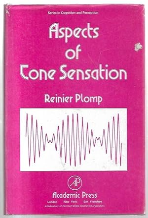 Bild des Verkufers fr Aspects of Tone Sensation: A Psychophysical Study. Studies in Cognition and Perception. zum Verkauf von City Basement Books