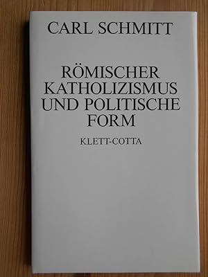 Bild des Verkufers fr Rmischer Katholizismus und politische Form. zum Verkauf von Antiquariat Rohde