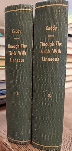 Through the Fields with Linnaeus : A Chapter in Swedish History (Two Volume Set)