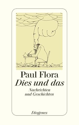 Seller image for Dies und das: Nachrichten und Geschichten for sale by Modernes Antiquariat - bodo e.V.