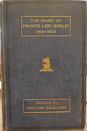 Imagen del vendedor de The Diary of Frances Lady Shelley 1818-1873 (volume II) a la venta por The Book House, Inc.  - St. Louis