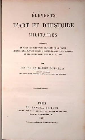 Eléments d'art et d'histoire militaires