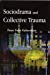 Seller image for Sociodrama and Collective Trauma [Soft Cover ] for sale by booksXpress