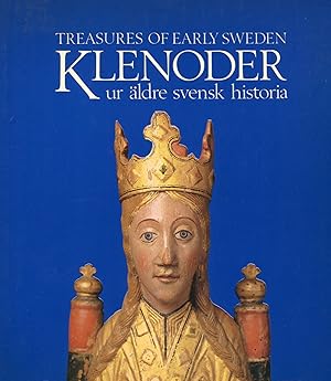 Treasures of early Sweden. Klenoder ur aldre svensk historia