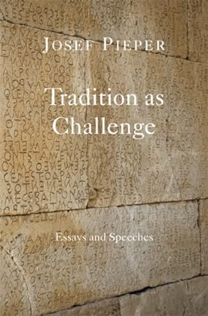Immagine del venditore per Tradition As Challenge : Essays and Speeches venduto da GreatBookPrices