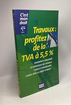 Image du vendeur pour Travaux : profitez de la TVA  5 5% mis en vente par crealivres