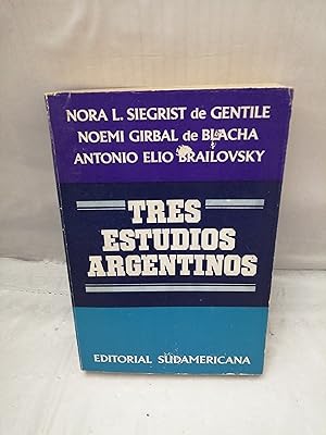 Image du vendeur pour Tres estudios argentinos (Primera edicin) mis en vente par Libros Angulo