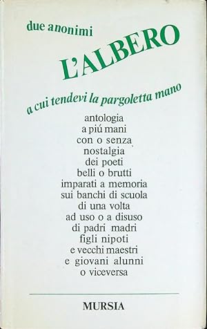 Bild des Verkufers fr L'albero. Antologia zum Verkauf von Librodifaccia