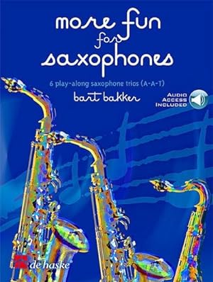 Image du vendeur pour More Fun for Saxophones (+Online Audio)for 3 saxophones (AAT) : score and parts mis en vente par AHA-BUCH GmbH