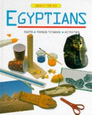 Seller image for Egyptians (Craft Topics) for sale by WeBuyBooks