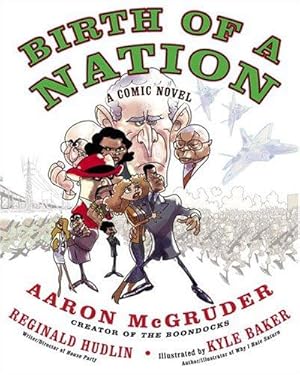 Seller image for Birth of a Nation: A Comic Novel for sale by WeBuyBooks