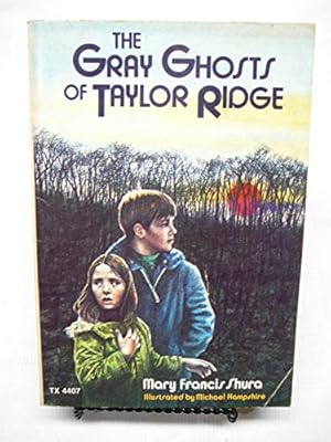 Bild des Verkufers fr Gray Ghosts of Taylor Ridge zum Verkauf von WeBuyBooks