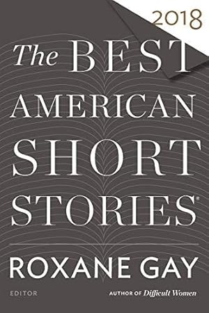 Bild des Verkufers fr The Best American Short Stories 2018 zum Verkauf von WeBuyBooks