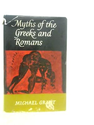 Immagine del venditore per Myths of the Greeks and Romans venduto da World of Rare Books