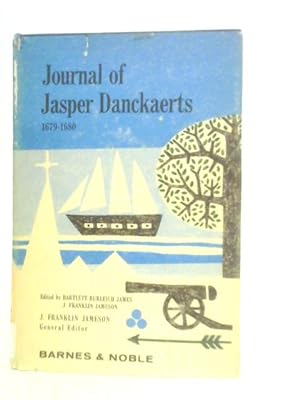 Seller image for Journal of Jasper Danckaerts 1679-1680 for sale by World of Rare Books