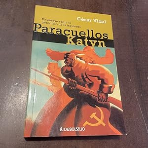 Imagen del vendedor de Paracuellos-Katyn a la venta por Kavka Libros